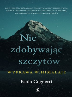 cover image of Nie zdobywając szczytów